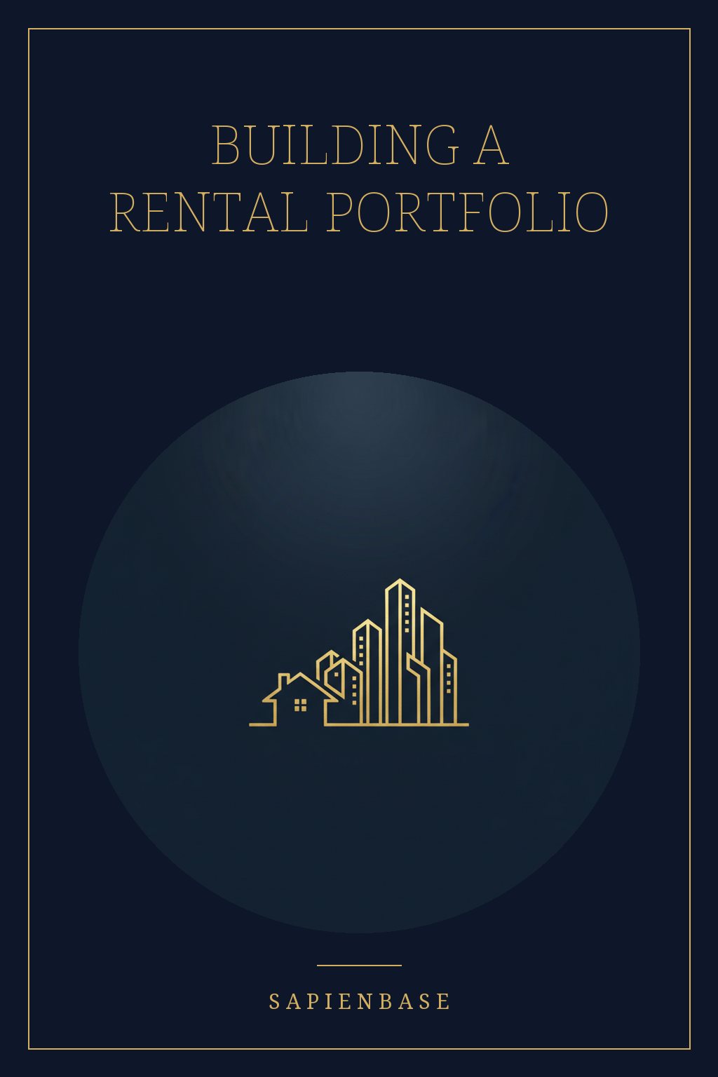 Building a Rental Portfolio