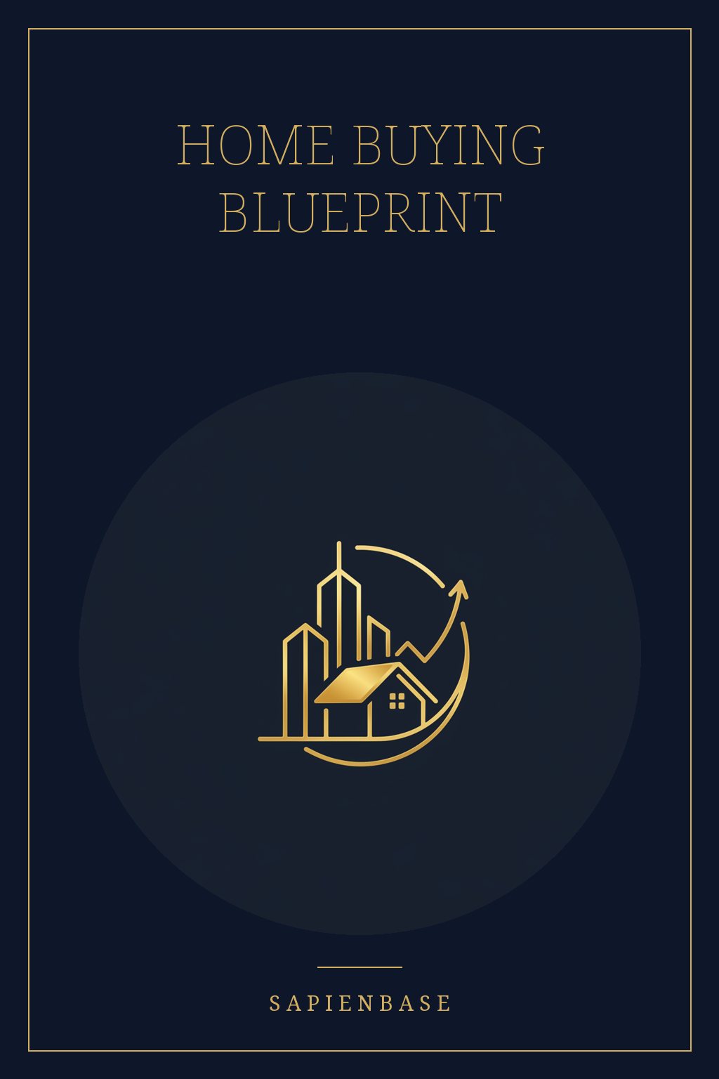Home Buying Blueprint