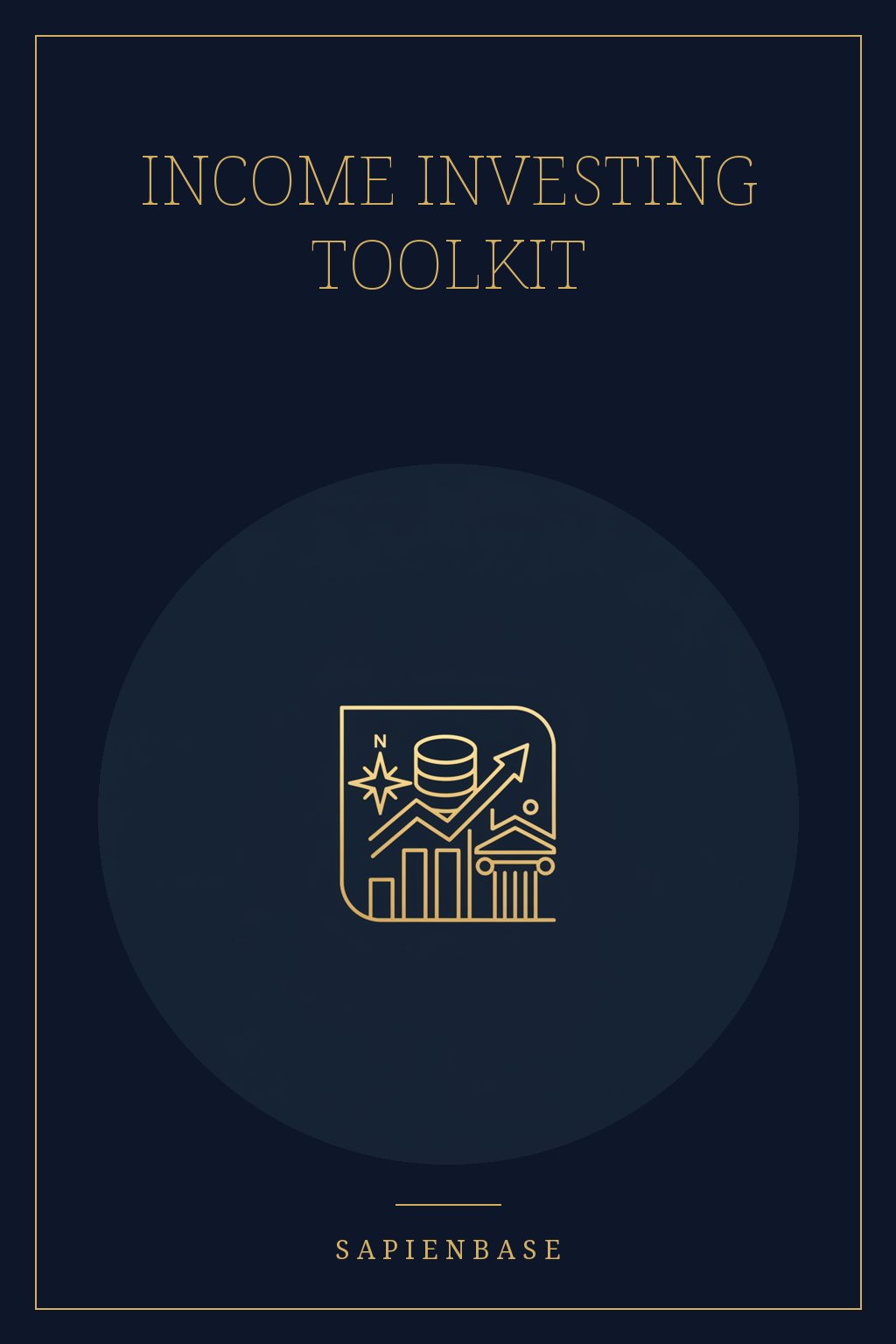 Income Investing Toolkit