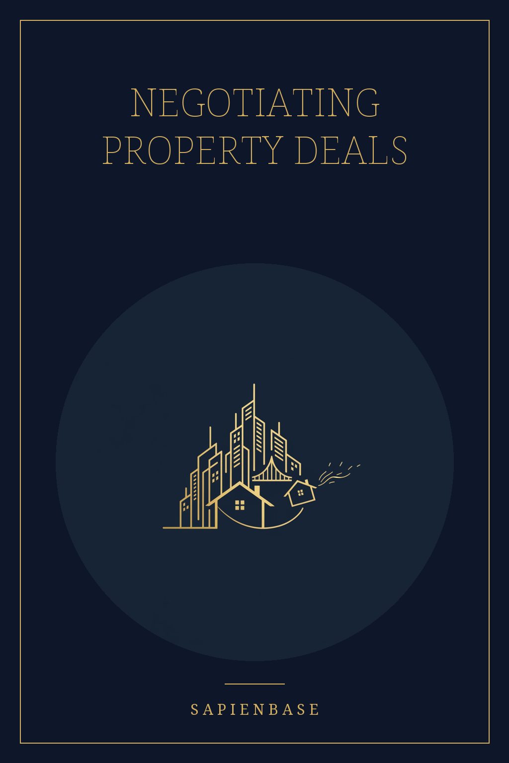 Negotiating Property Deals