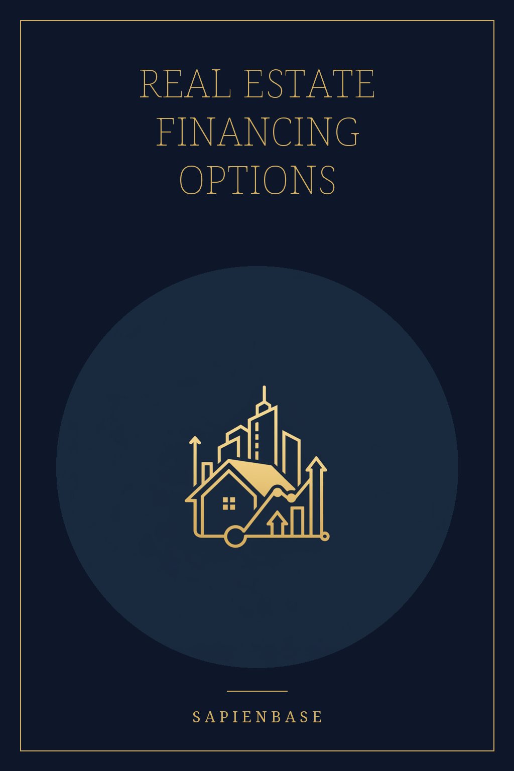 Real Estate Financing Options