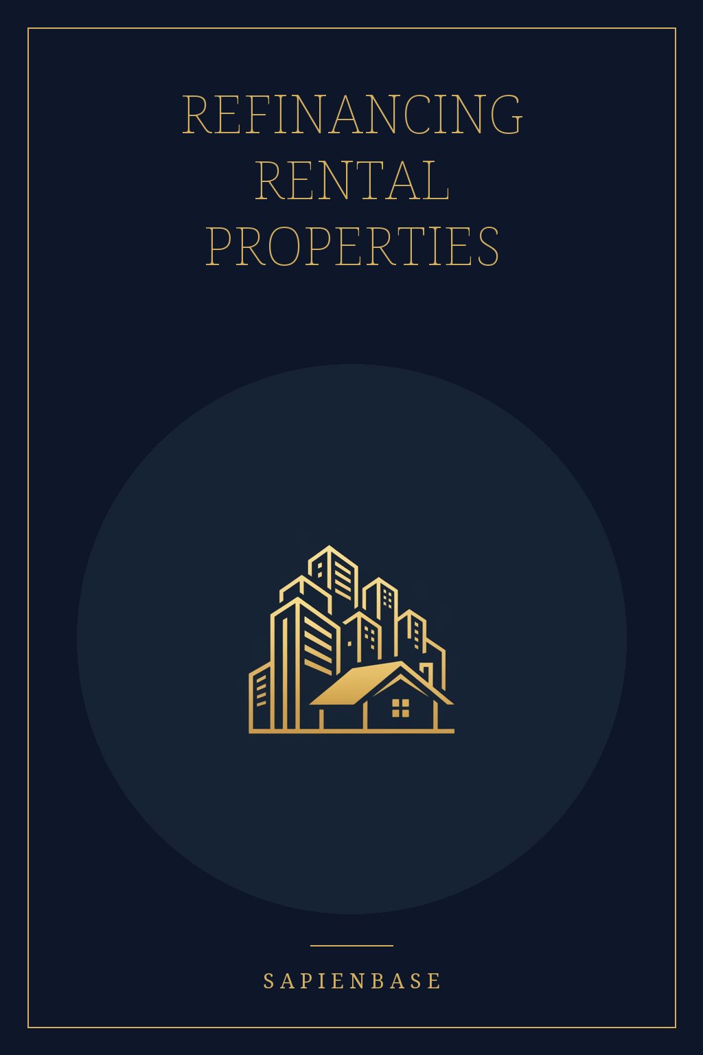 Refinancing Rental Properties
