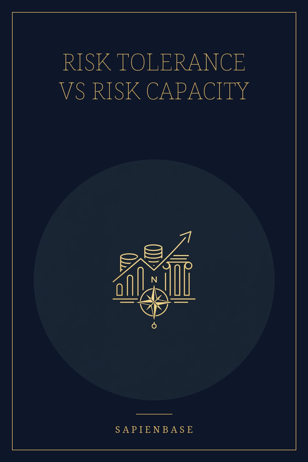 Risk Tolerance vs Risk Capacity