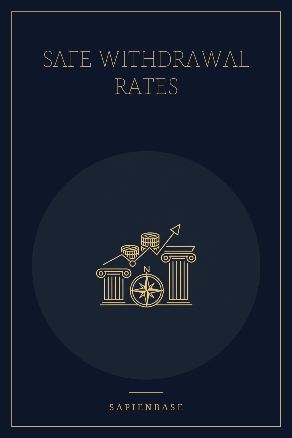 Safe Withdrawal Rates