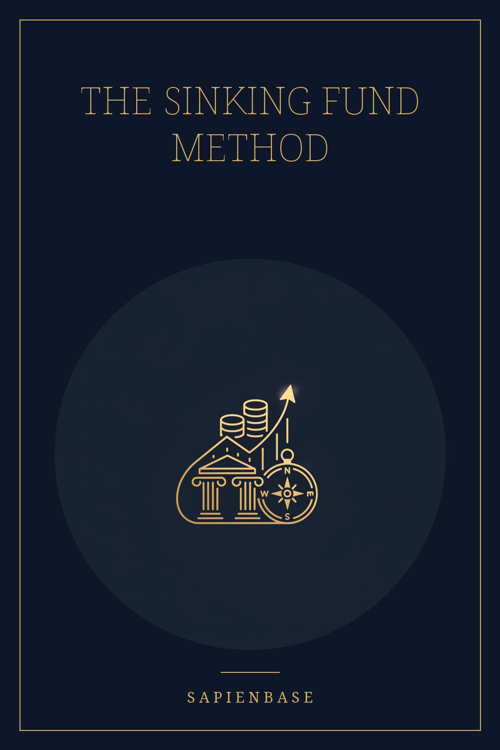 The Sinking Fund Method