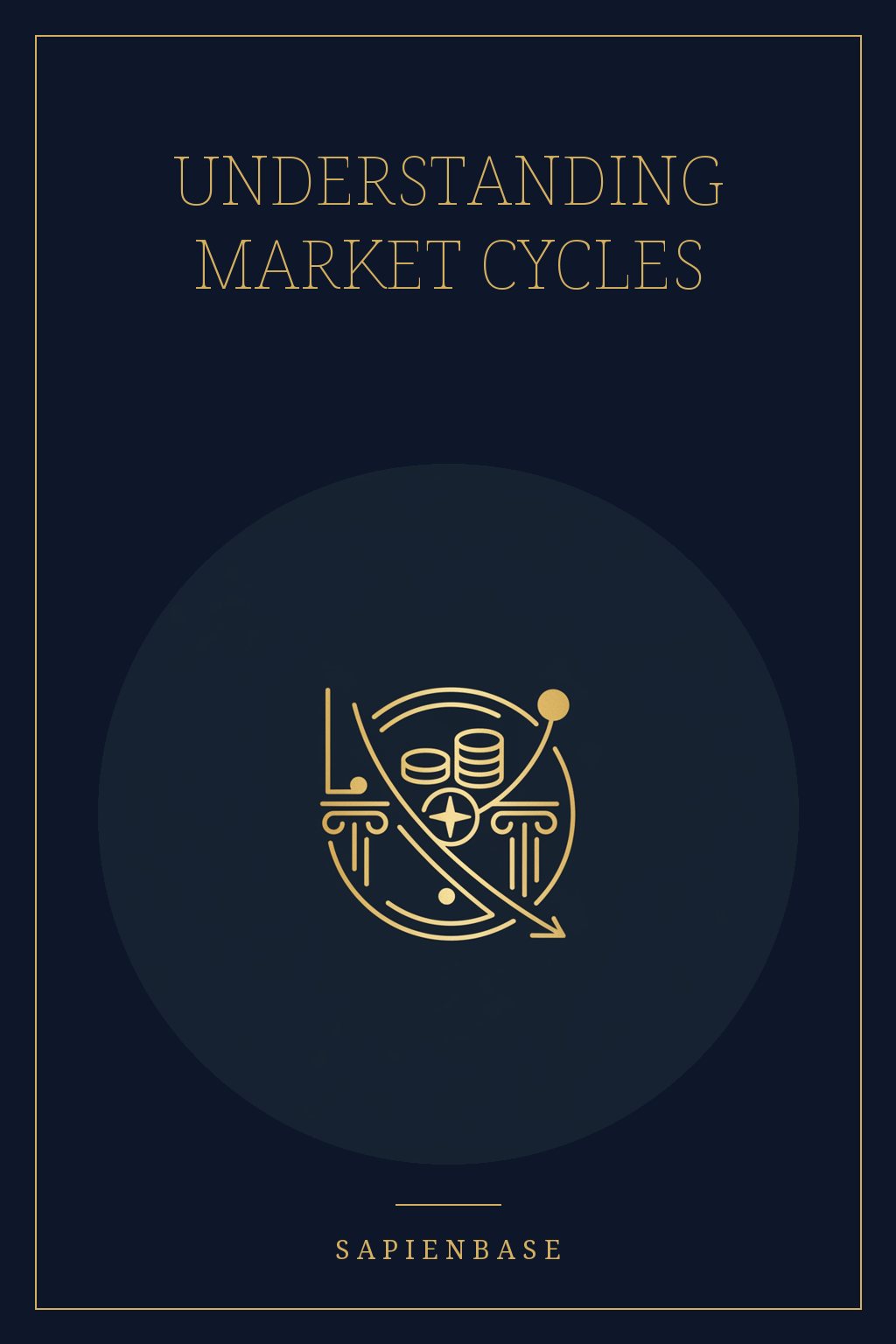 Understanding Market Cycles